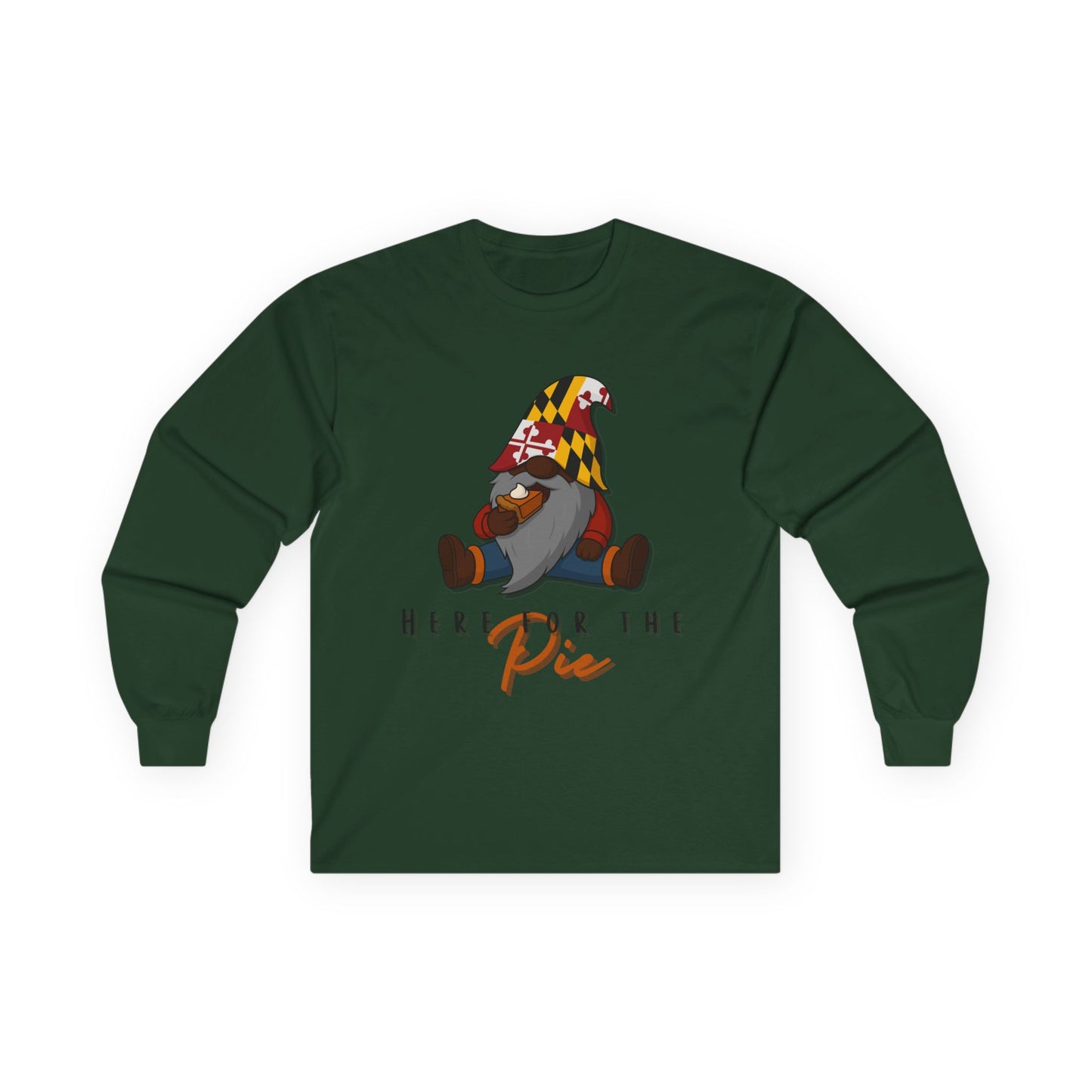 Here for the Pie Long Sleeve