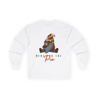 Here for the Pie Long Sleeve