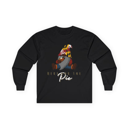 Here for the Pie Long Sleeve